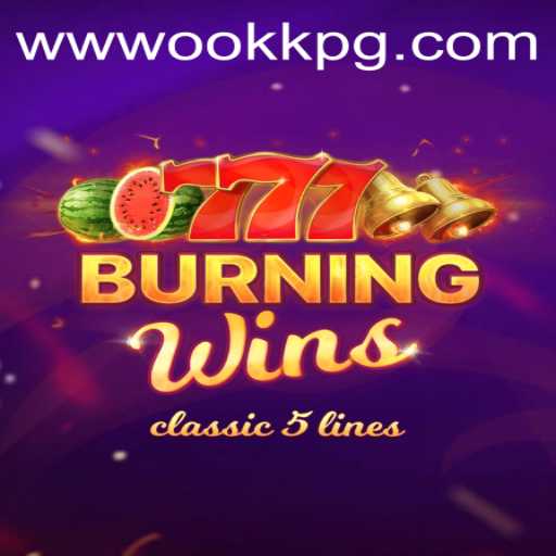Ignite Your Gaming Experience with BurningWins